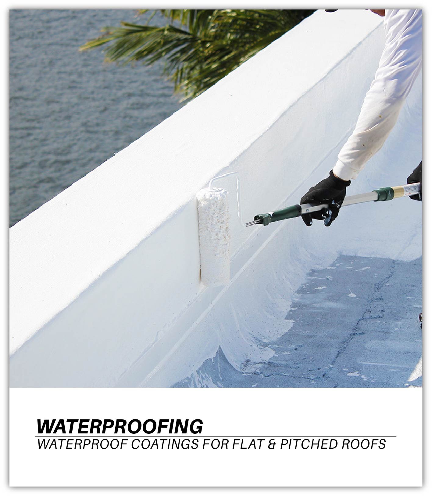 Waterproofing Paints for Flat Roofs and Pitched Roofs