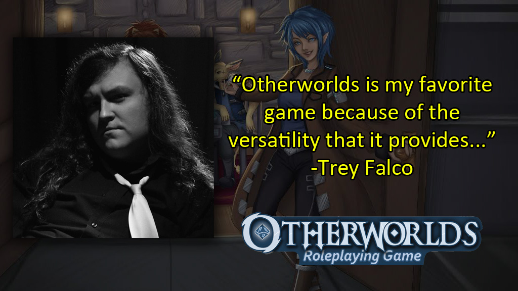 Trey Falco - Otherworlds Tabletop RPG