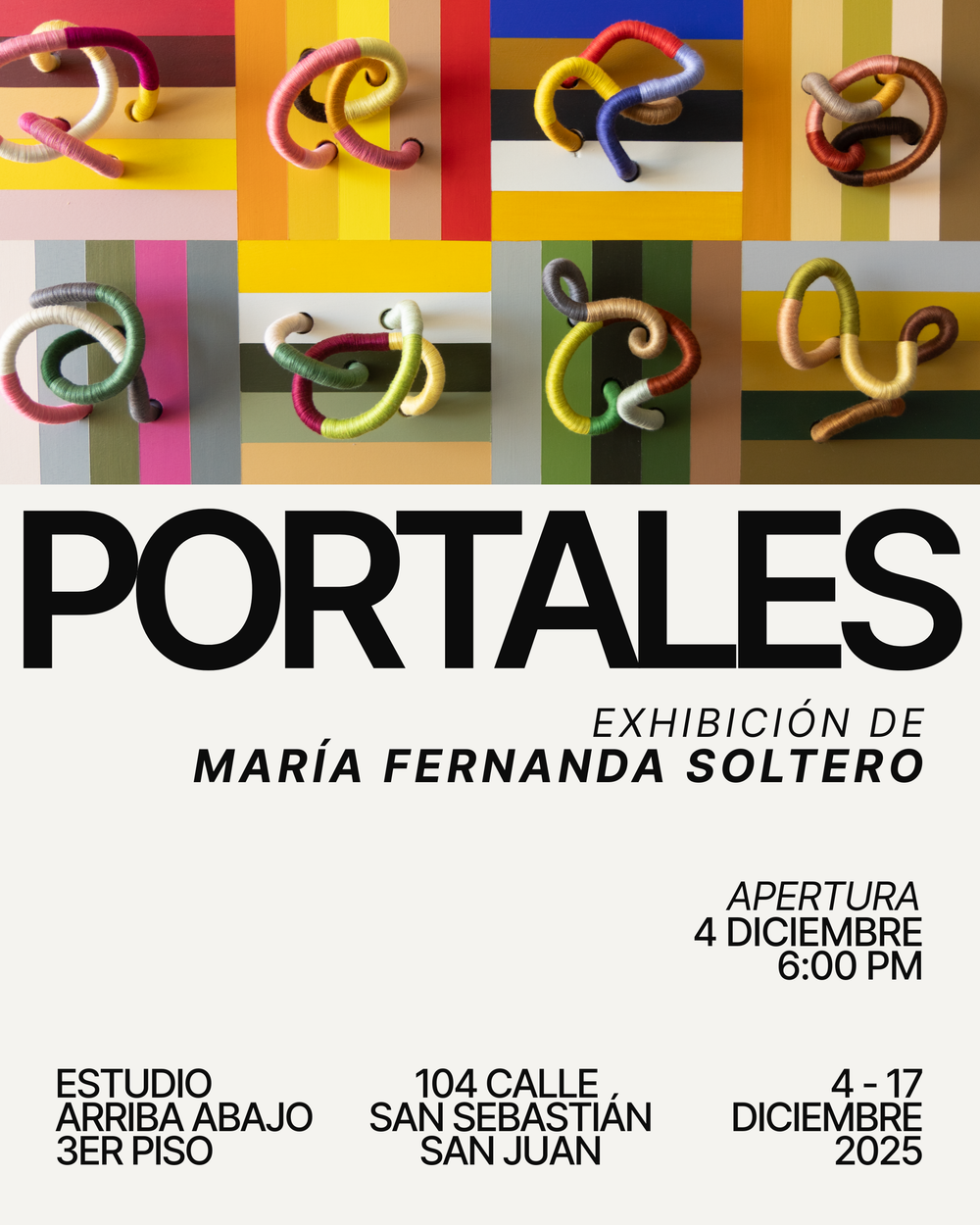 Portales: Exhibición Individual de María Fernanda Soltero — Mafe Soltero