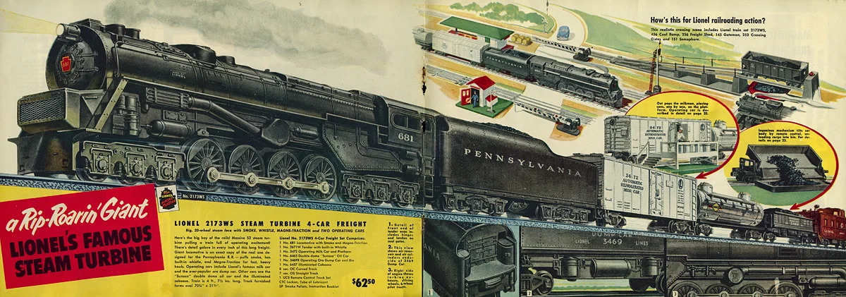 Lionel 2173WS Steam Turbine Set, Circa 1951. This set was loaded with action cars like the animated milk car and side dumping coal car. This set listed for $62.50 that is roughly 550.00 in today's money! Collection of the author.