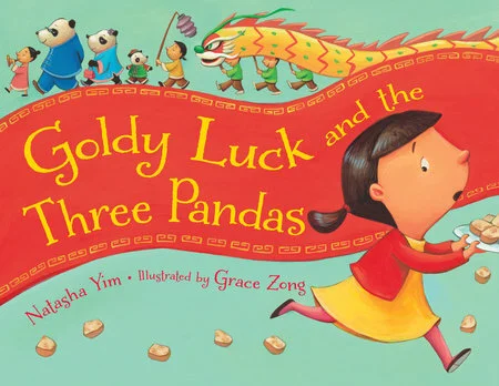 Natasha Yim's Goldy Luck and the Three Pandas
