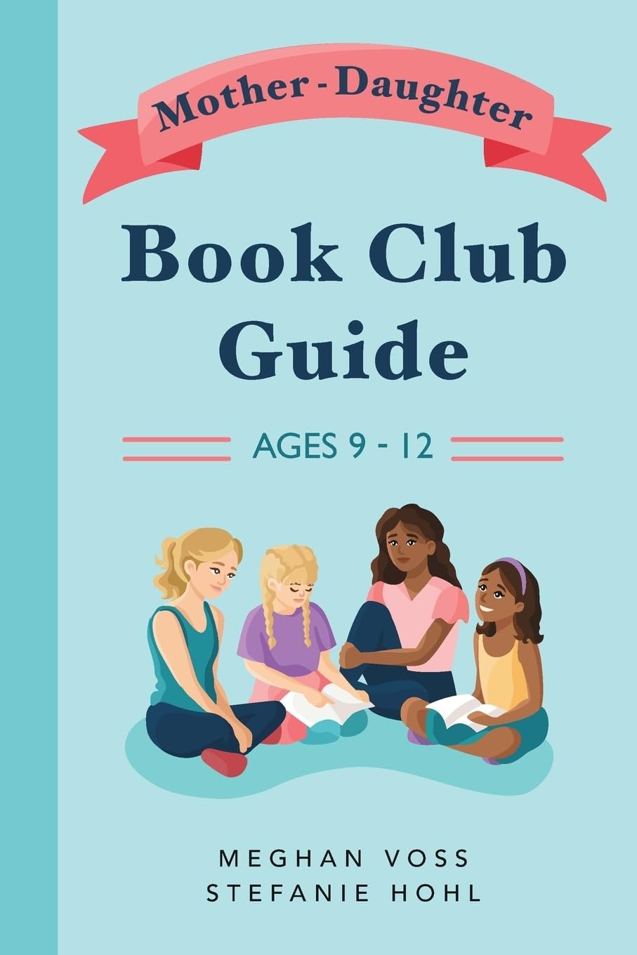 What’s Included in Our Mother-Daughter Book Club Guide?