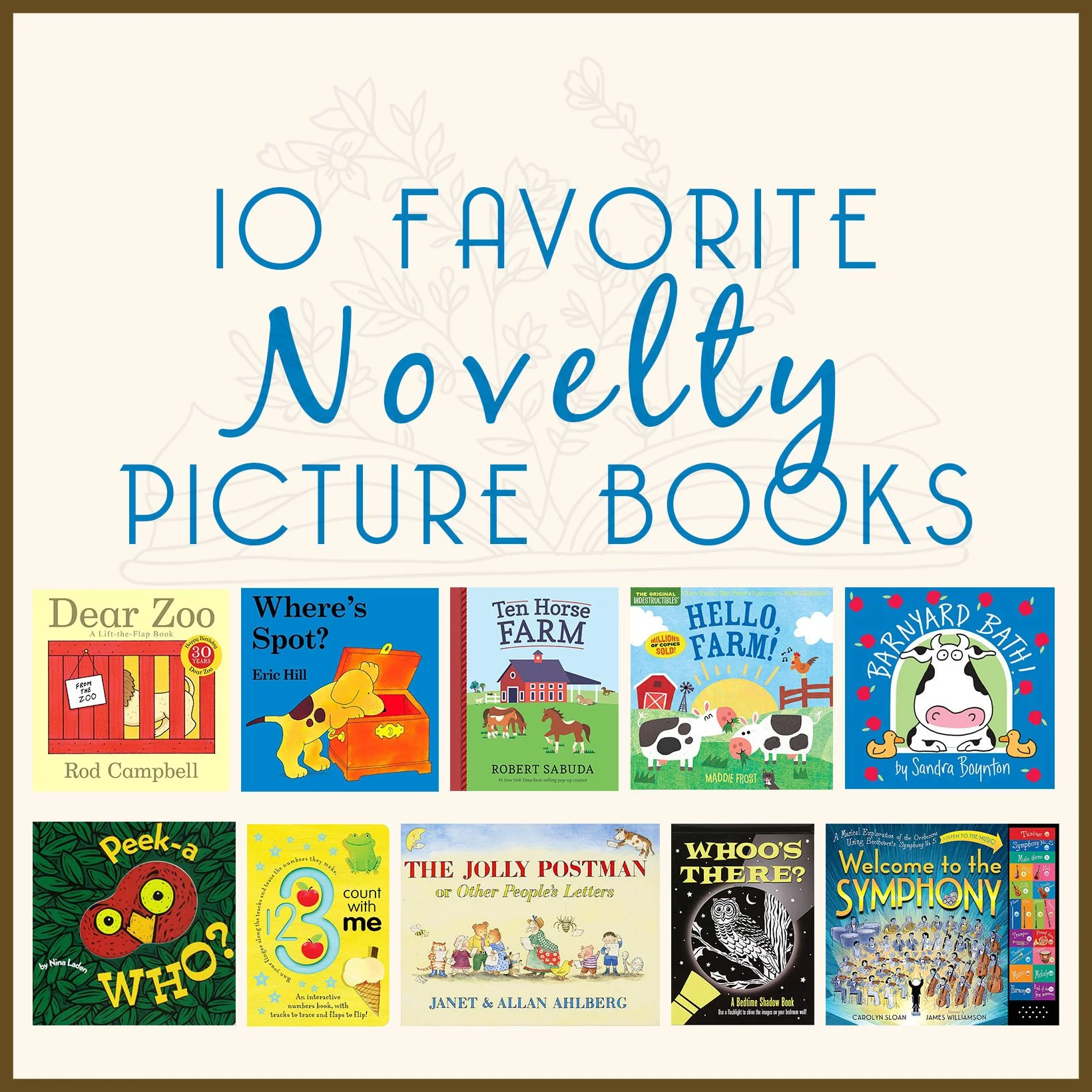 Ten Favorite Novelty Books 