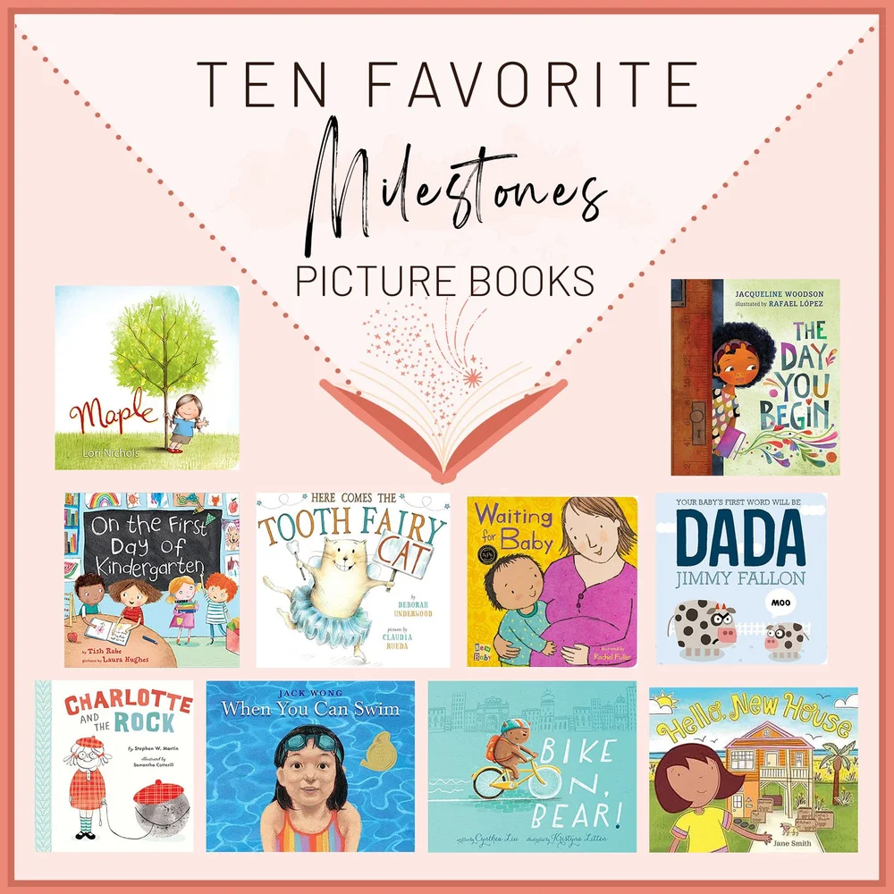 Stefanie Hohl - Blog - Ten Favorite Milestones Picture Books