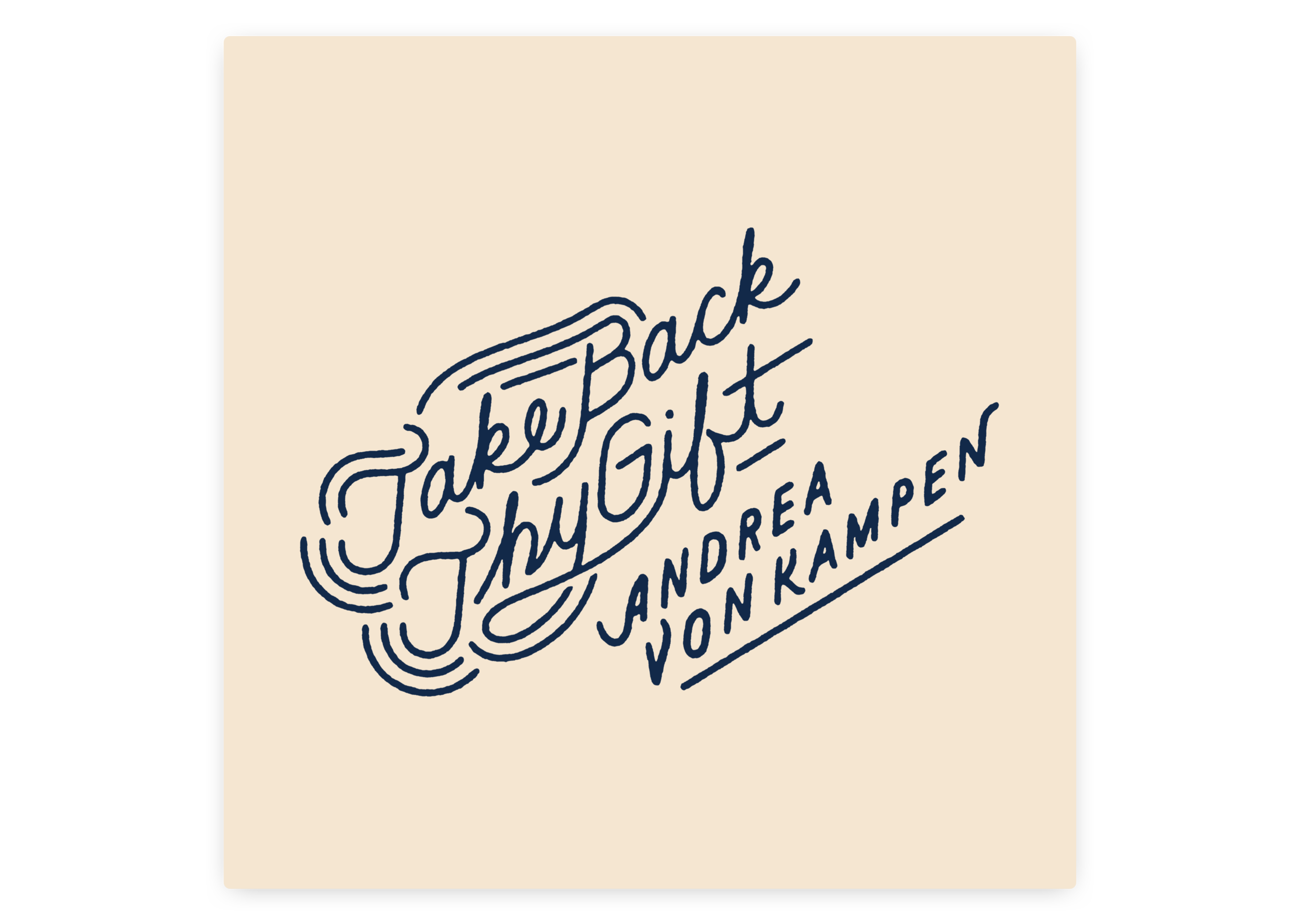 Take Back Thy Gift Single Custom Lettering