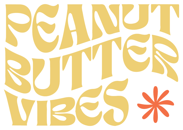 PEANUTBUTTER VIBES 