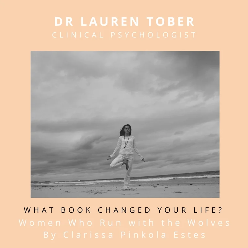 What book changed/ improved/ touched/ awakened your life? Women Who Run with the Wolves by Clarissa Pinkola Estes What did it teach you? How domestication is the dysfunctional norm, and how important it is that we access and express our inner wild woman. I would recommend this book for anyone who... Has a vagina, or loves someone who does. Connect with Lauren Tober: www.laurentober.com