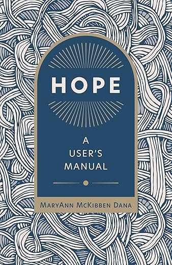 Book Study: Hope: A User's Manual