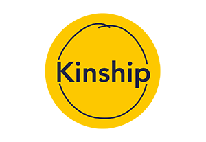    Kinship    Kinship is the leading kinship care charity in England and Wales. We offer kinship carers financial, legal, practical and emotional support and understanding from the moment they need it, for as long as they need it.  