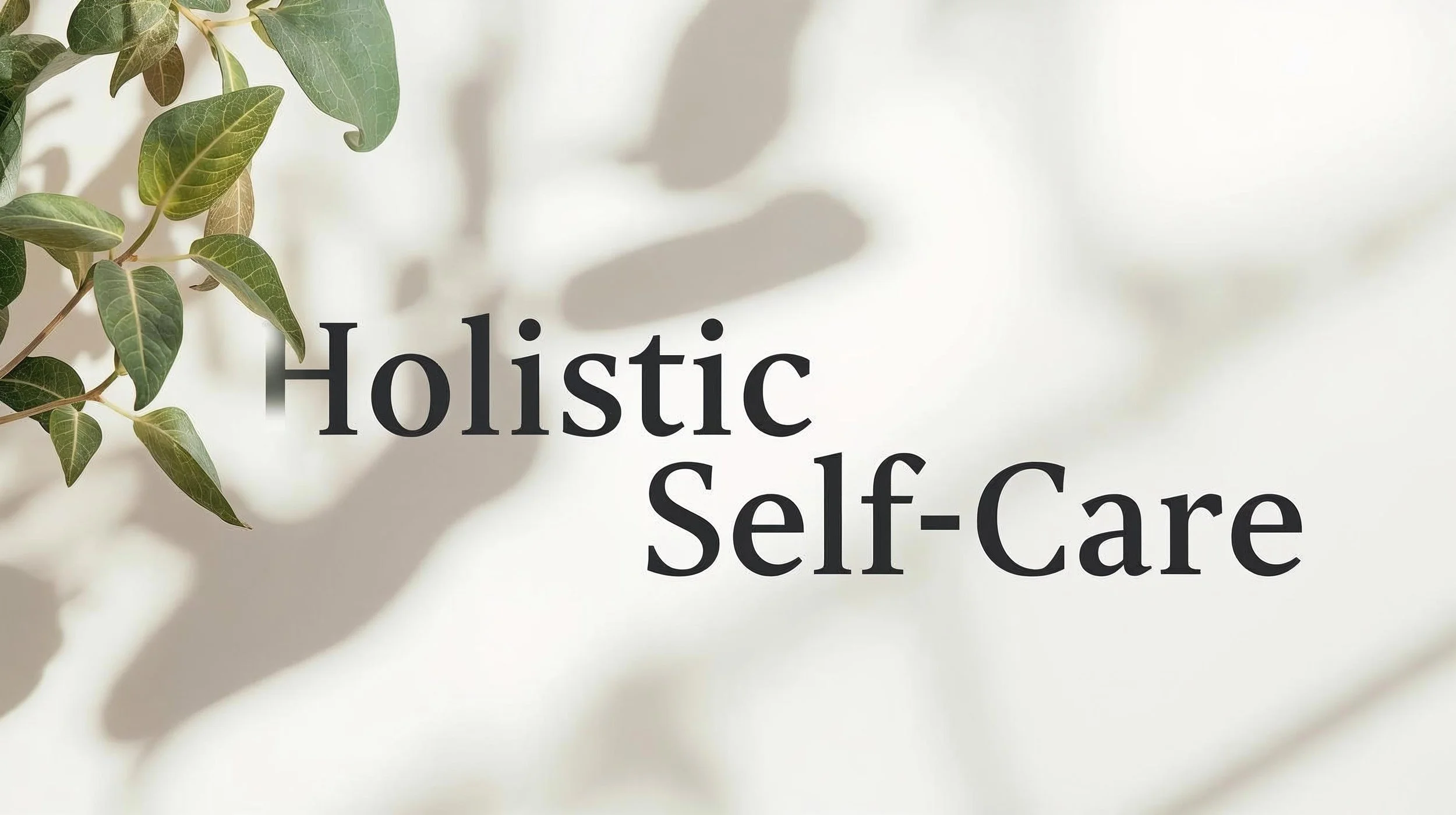 Holistic self care.jpg