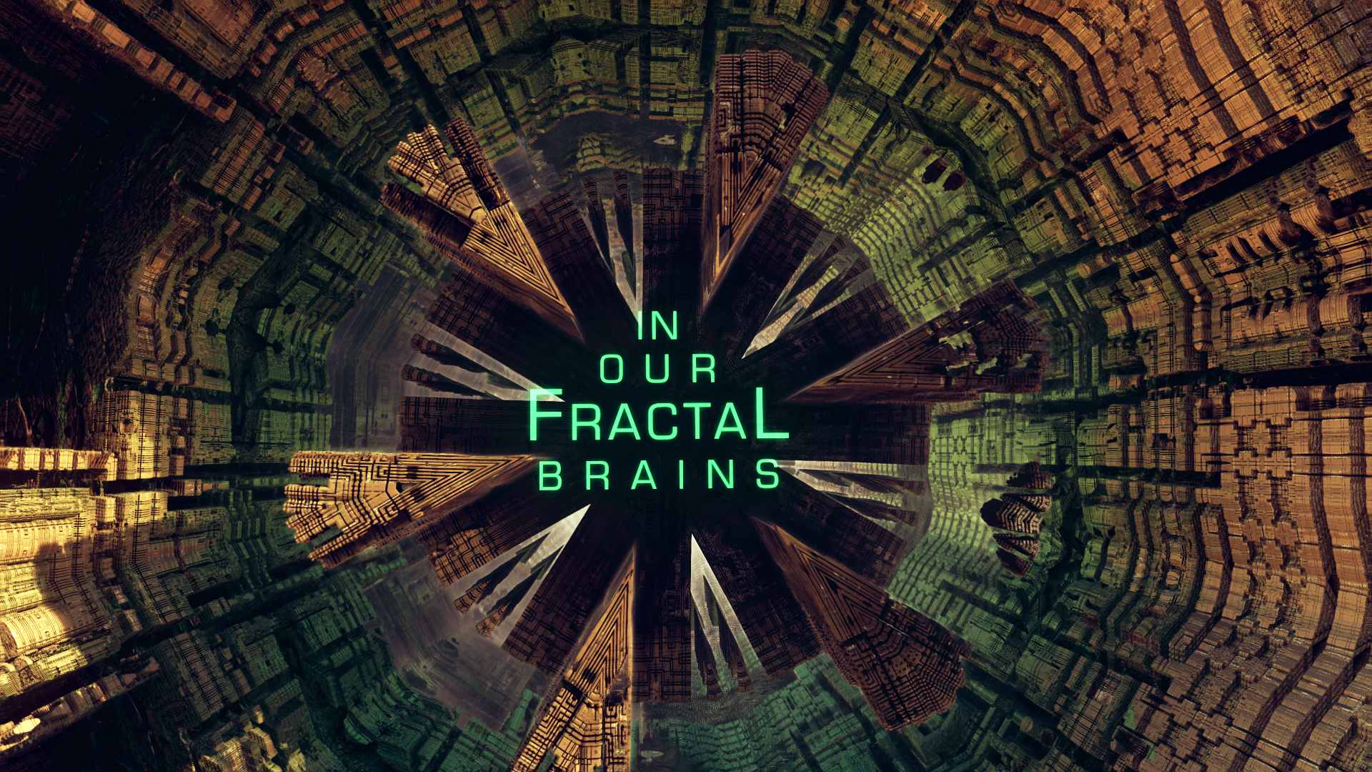 Some background on 'Our Fractal Brains'