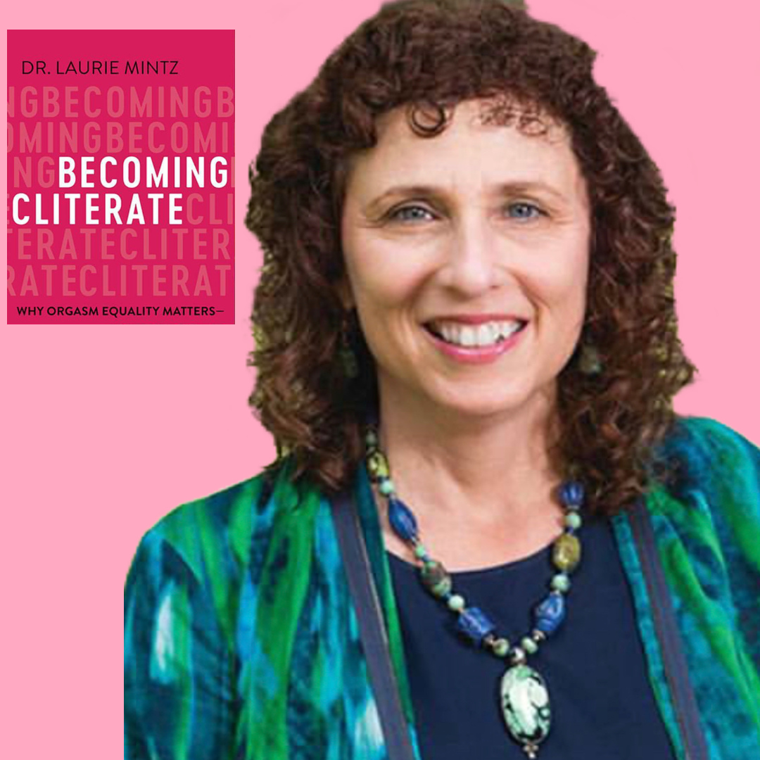 Dr. Laurie Mintz - Becoming Cliterate