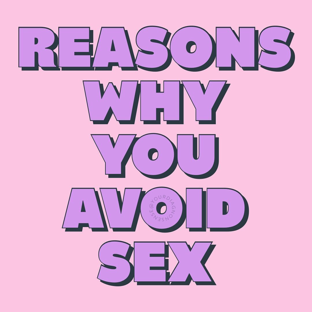 There are a lot of reasons why you might avoid sex. All of which can be worked through. If you want to. Don&rsquo;t depriotize sex. 

And remember - when I say SEX I mean anything sexual. NOT penetration.