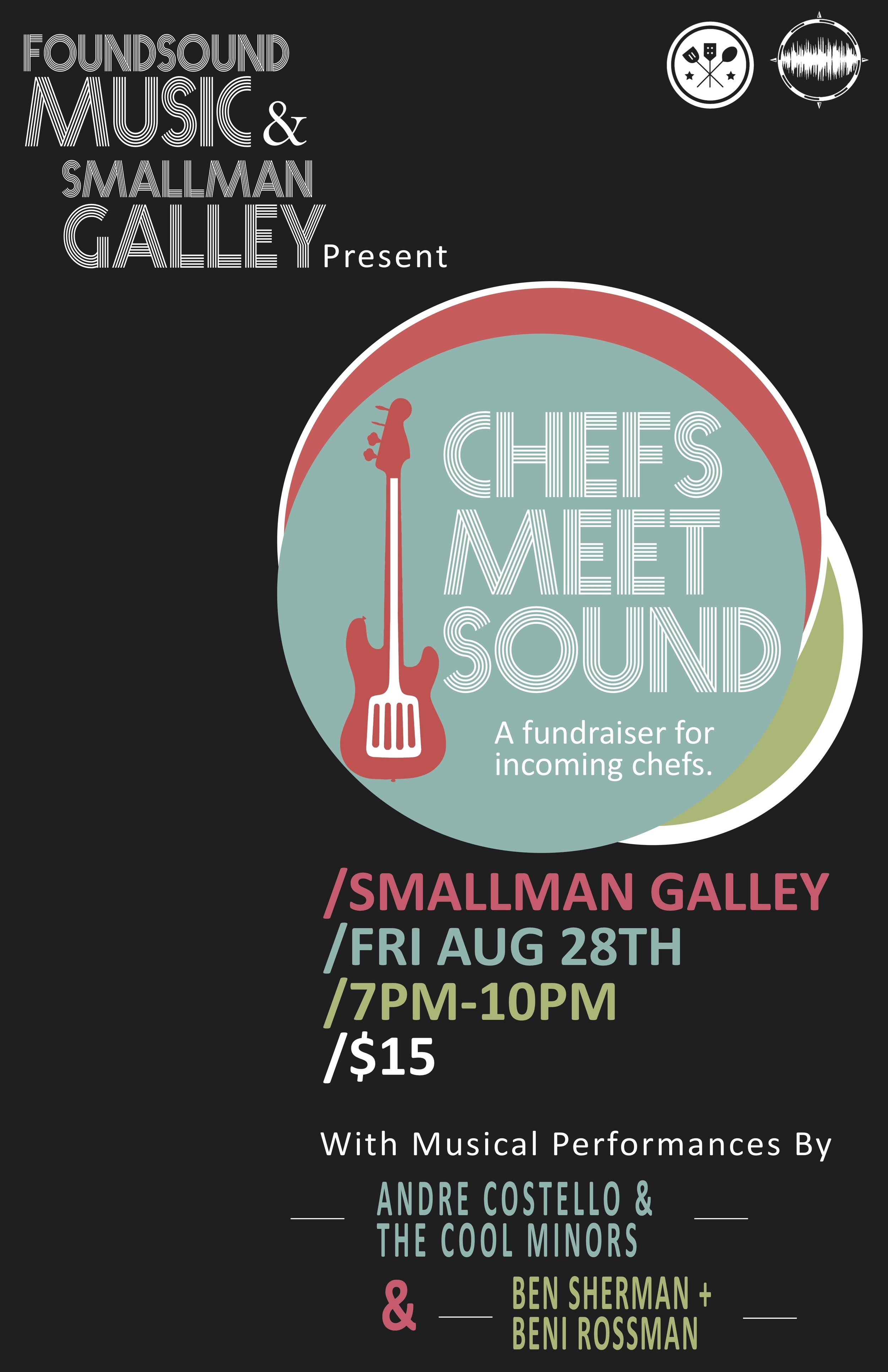 FoundSound Music and Smallman Galley Present: Chefs Meet Sound
