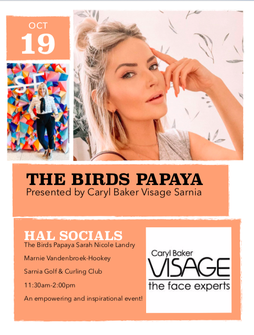 The Birds Papaya Sarnia — Audreys Upper Story — HAL