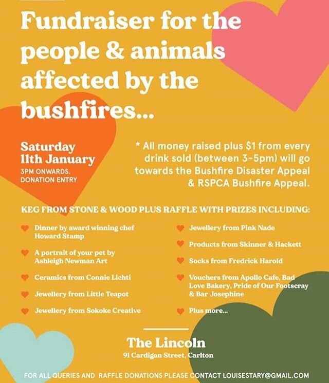 Friends, family, every member of the public! 
Please see details for the fundraiser @louisestary has organised for the people/animals affected by the bushfires with @thelincolncarlton for Saturday 11 January from 3pm.

Please share this on all your s