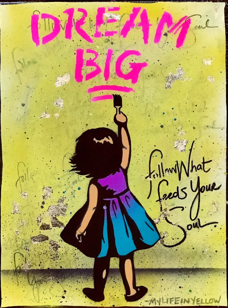 Title: "My Life In Yellow Dream Big #3" Artist: AJ Lavilla x My Life In Yellow Size: 9x12 inches Series: Holiday Drop 2017