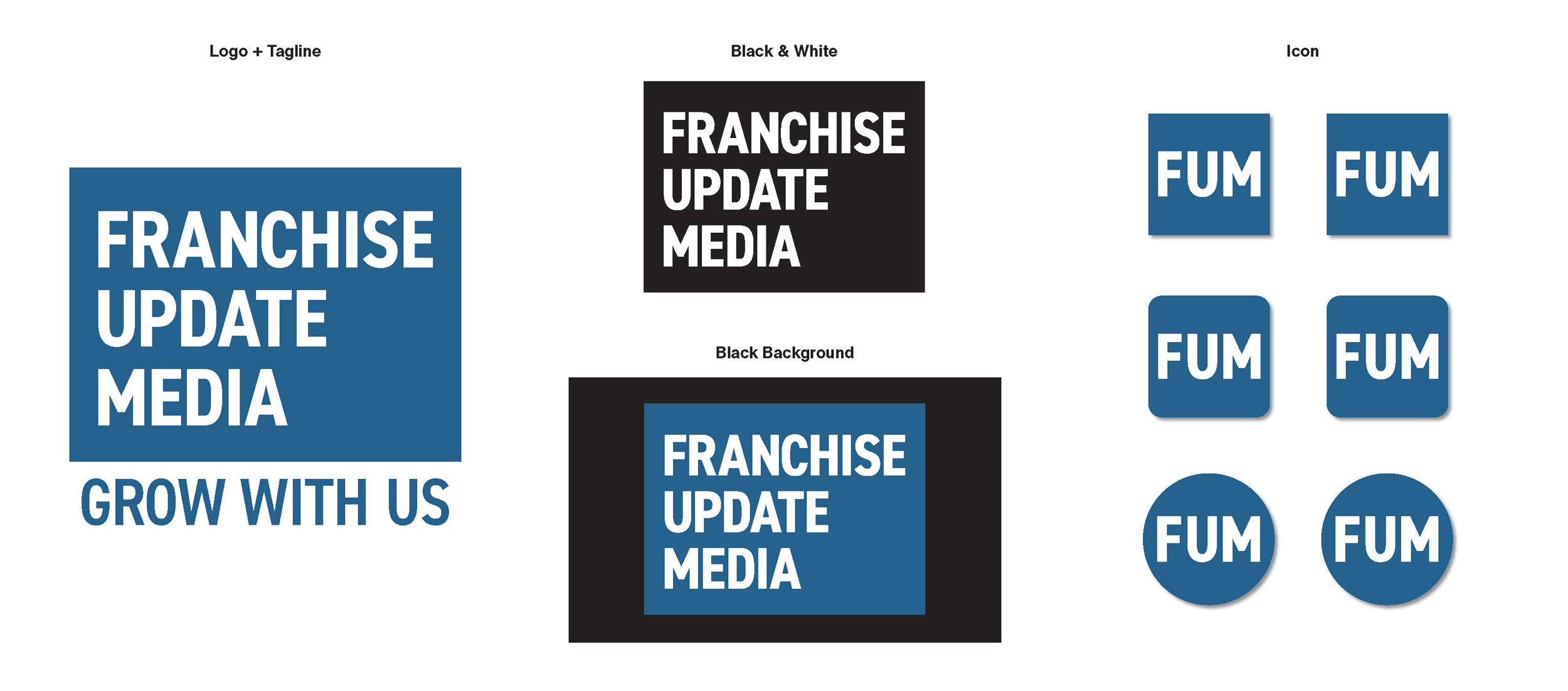  COMPANY: Franchise Update Media     PROJECT: Company Logo     MY ROLE: Led cross-functional teams to rebrand the main company logo, as well as all accompanying logos for magazines, the company website, and new business avenues.  