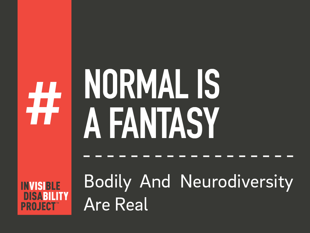 What Does "Normal Is A Fantasy" Mean?