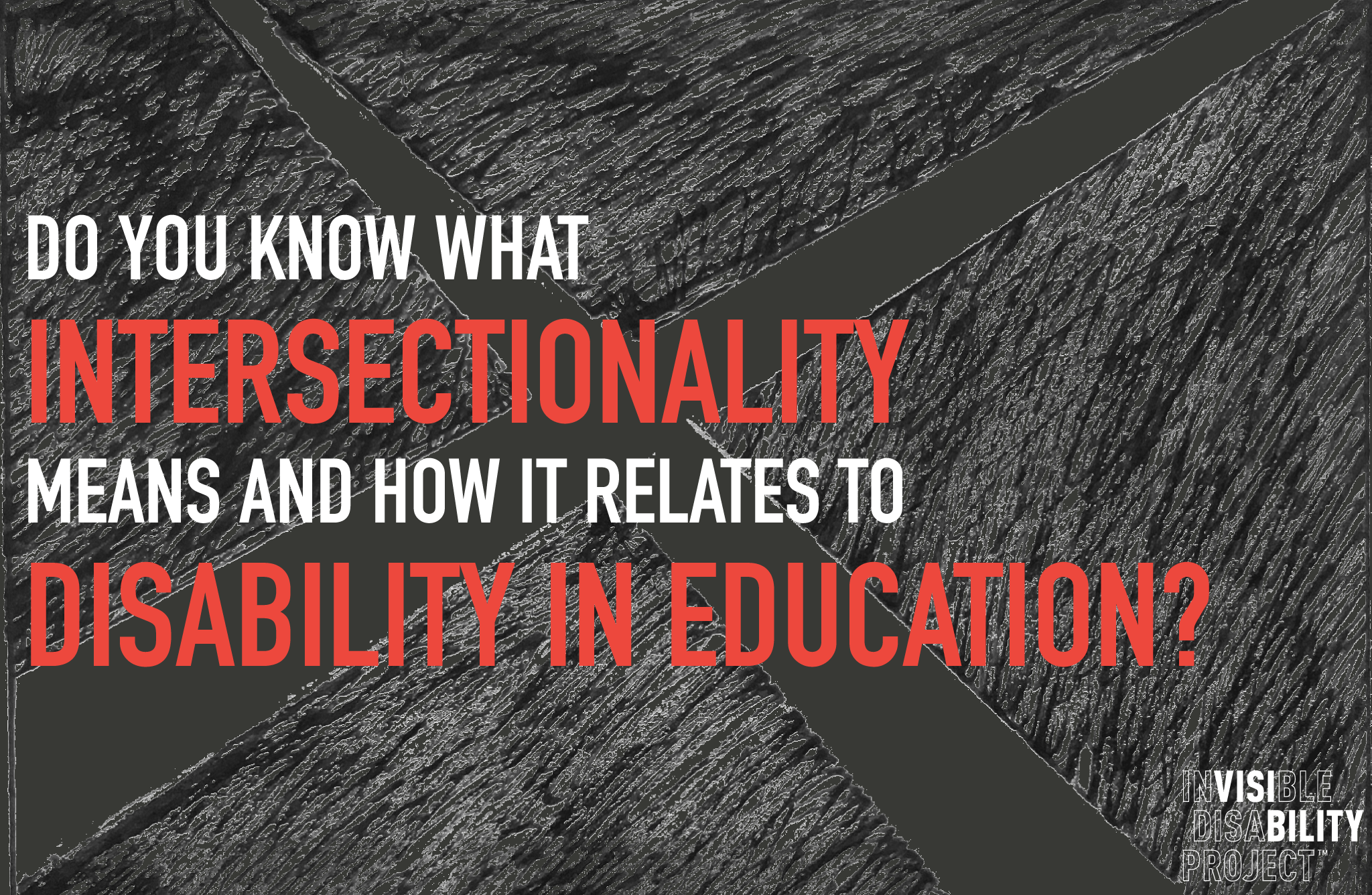 Intersectionality and Disability in Education