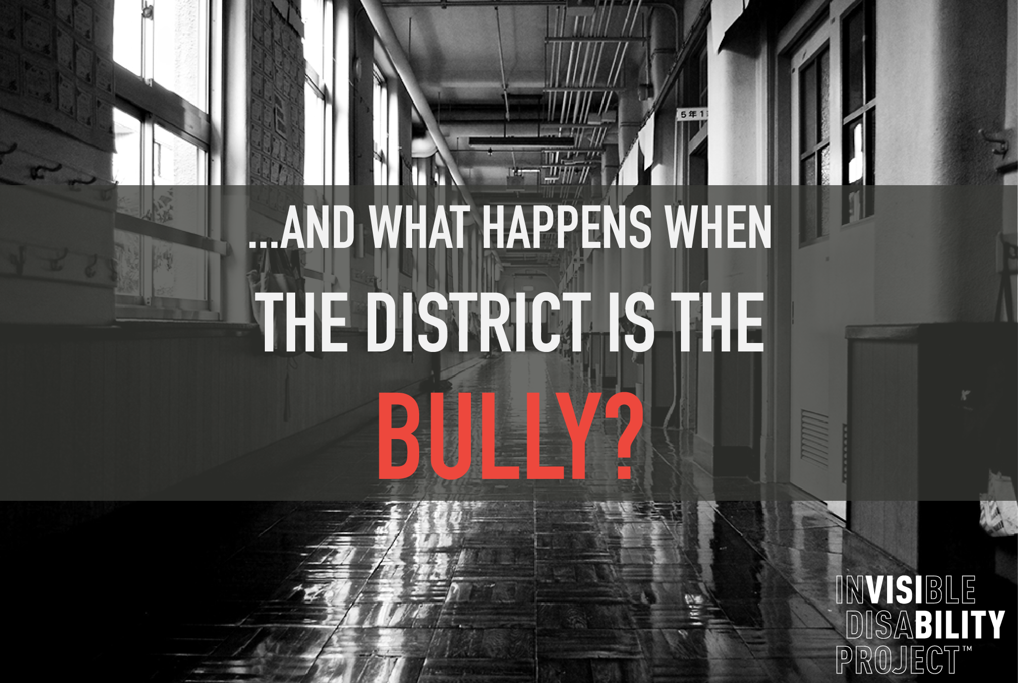 When the District is the Bully