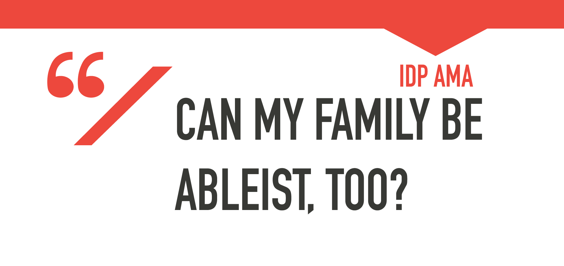 Ableist Family.png