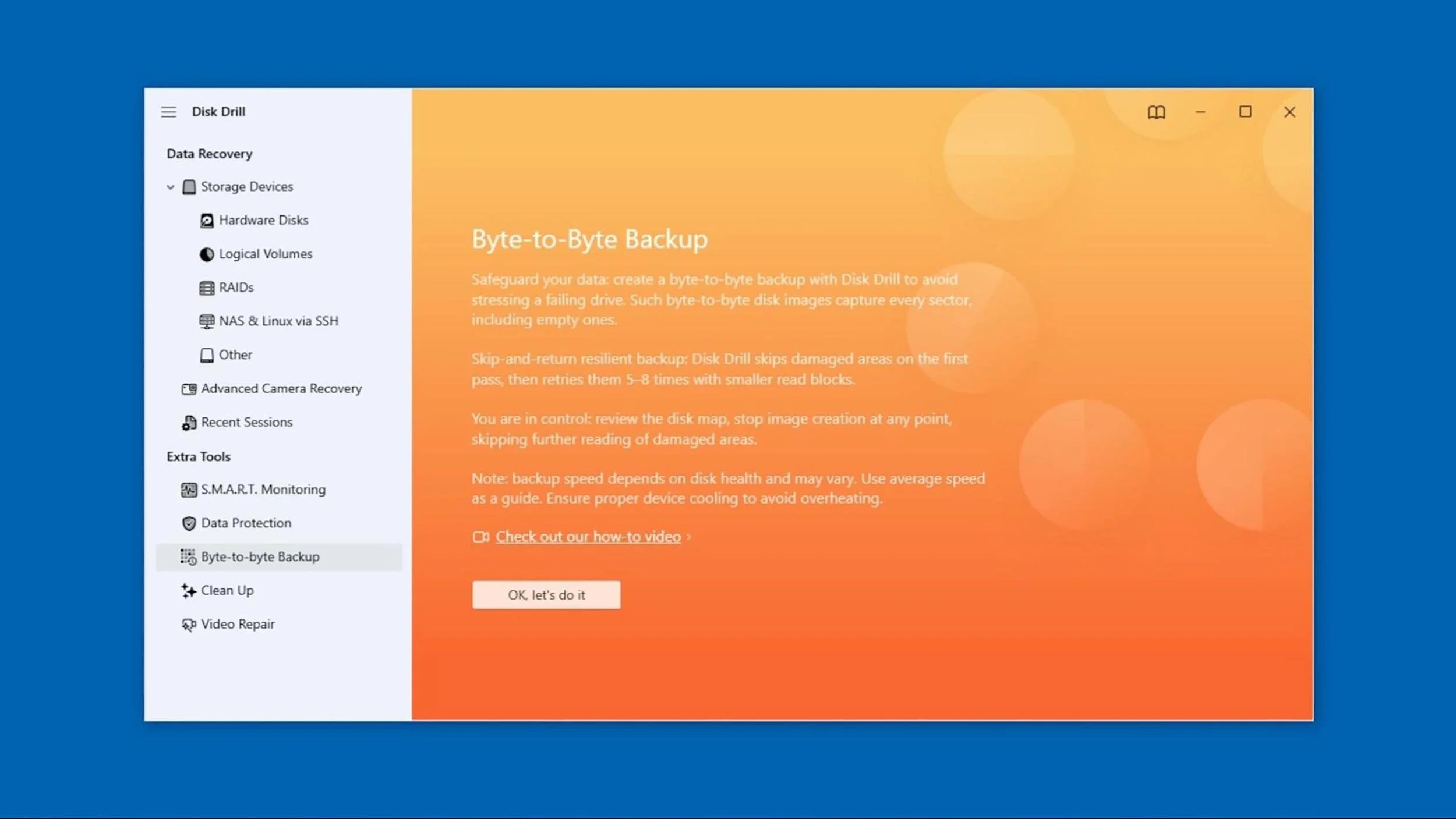 Byte-to-Byte Backup