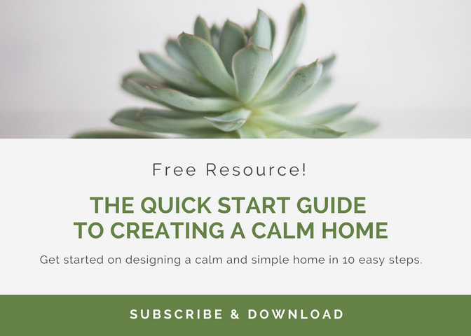 How to create a calm home: quickstart guide