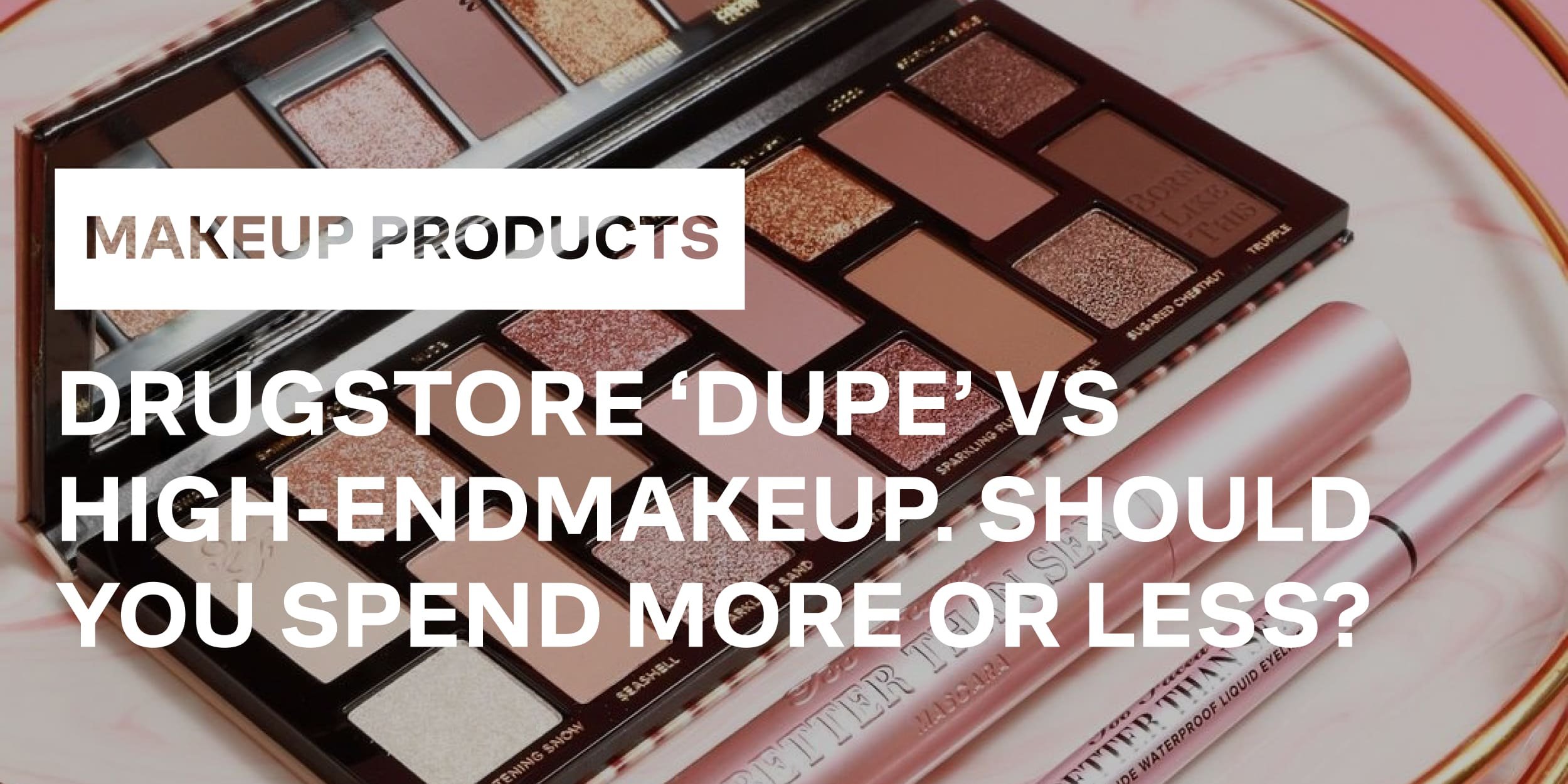 The Best Budget-Friendly Dupes of Expensive Brands on !