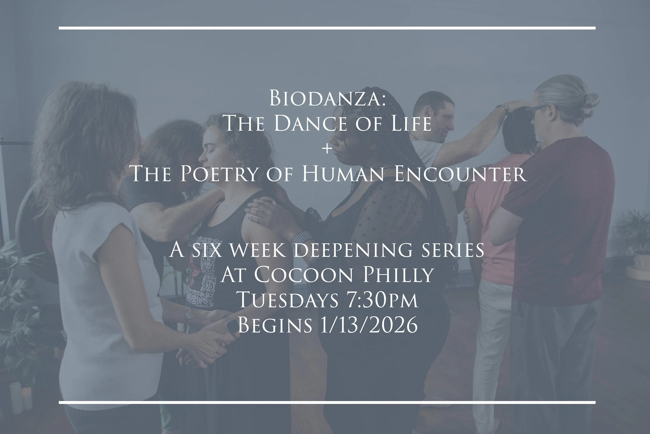 Biodanza: A Six Week Deepening Series into The Dance of Life