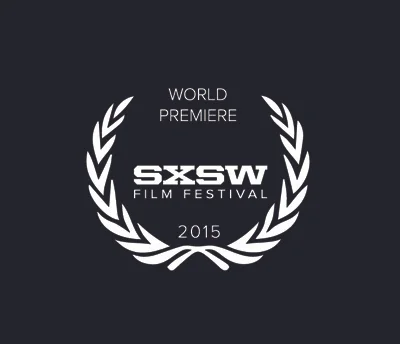 SXSW World Premiere
