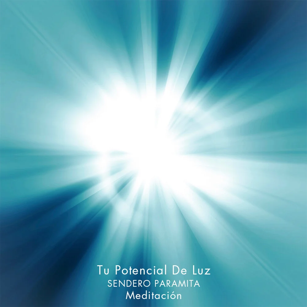 Tu-Potencial-De-Luz-Sendero-Paramita.jpg