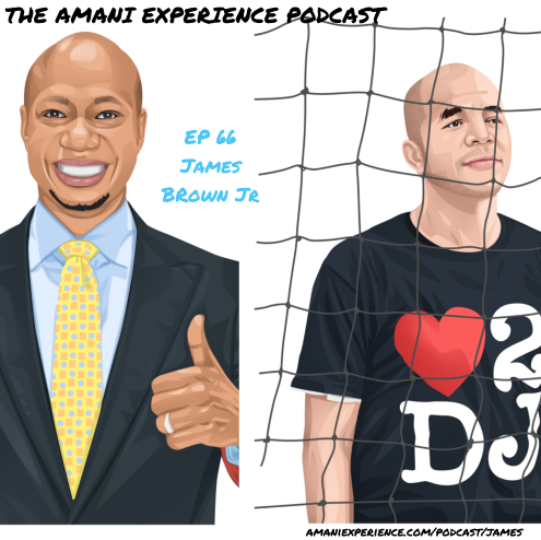 Episode 66 - James Brown Jr [Voiceover Actor | Professional Speaker]