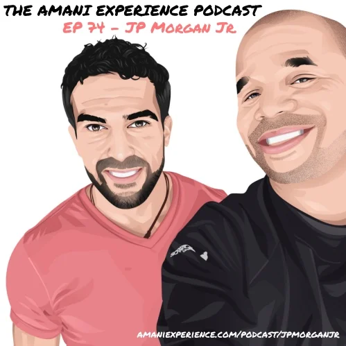 Episode 74 - JP Morgan Jr. [Life Coach | Speaker]