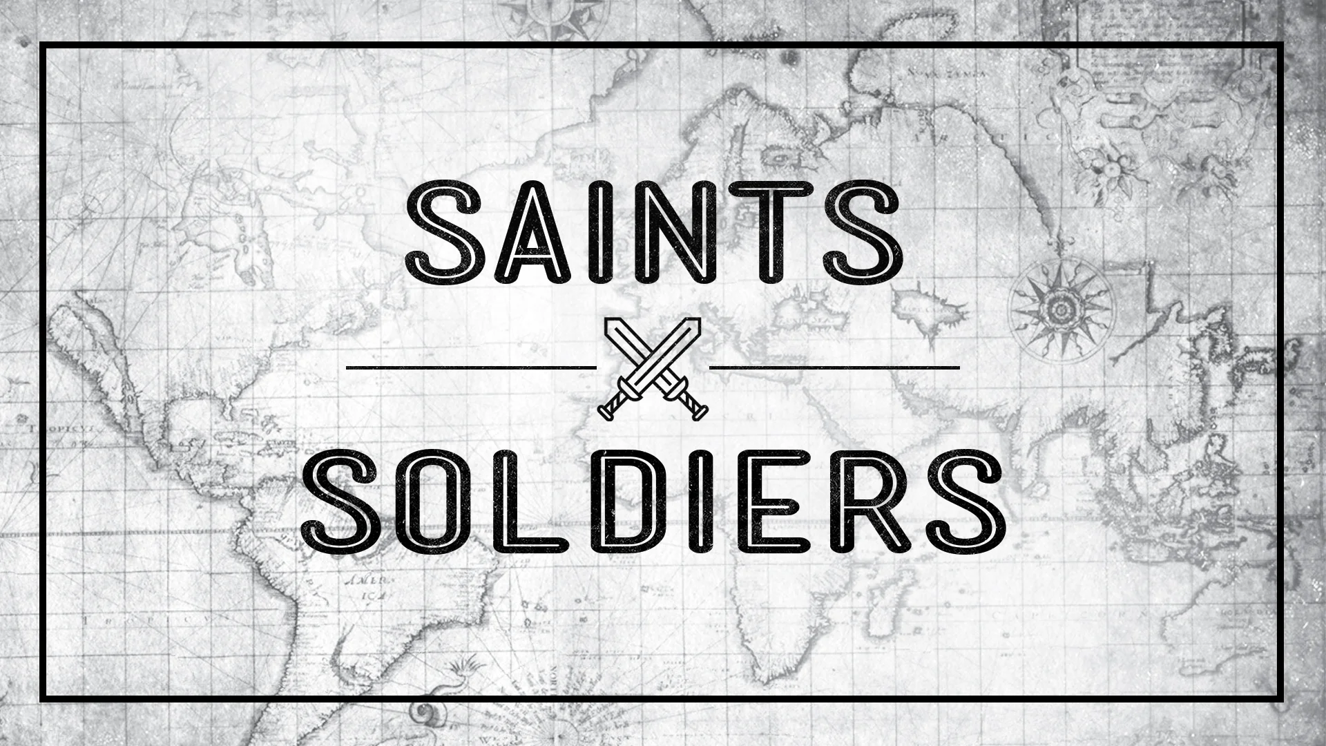 Saints and Soldiers Title.jpg