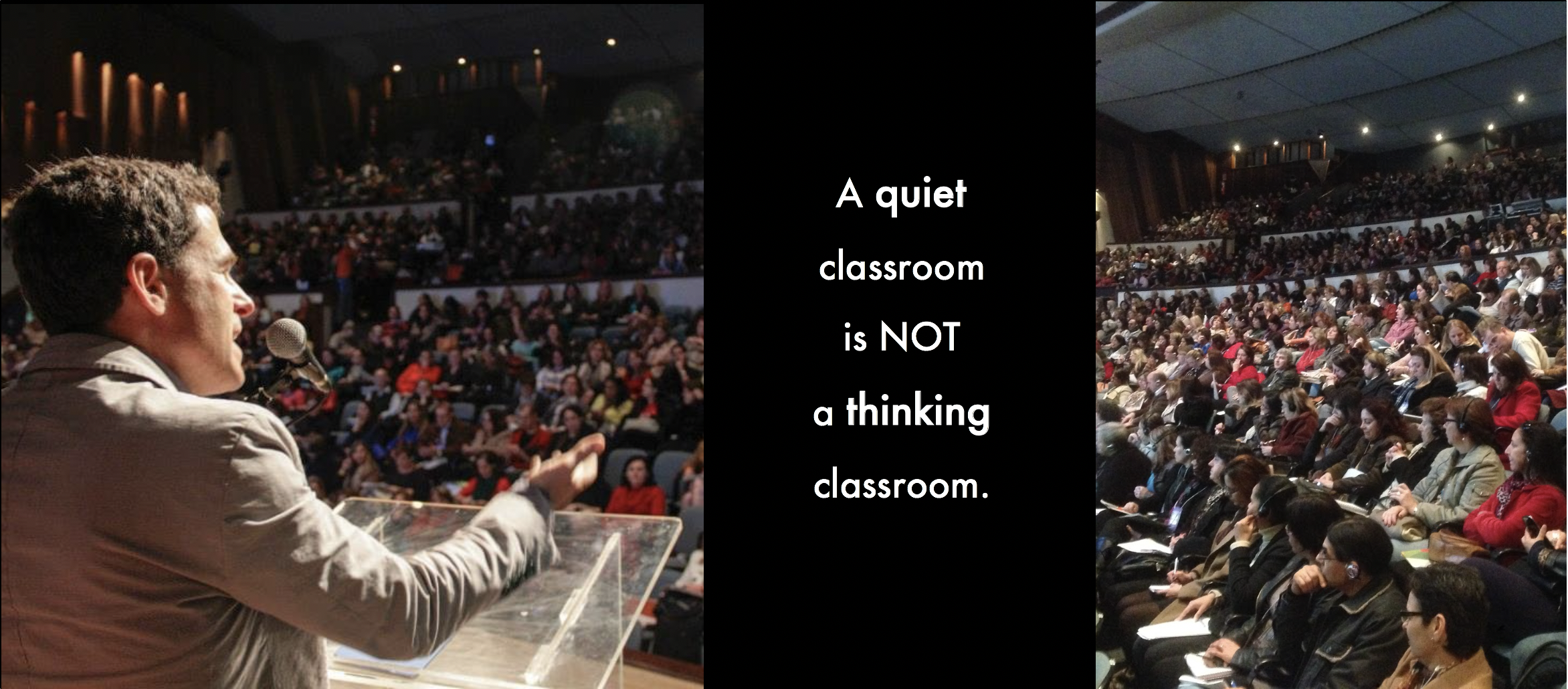 A quiet classroom is not a thinking classroom.png