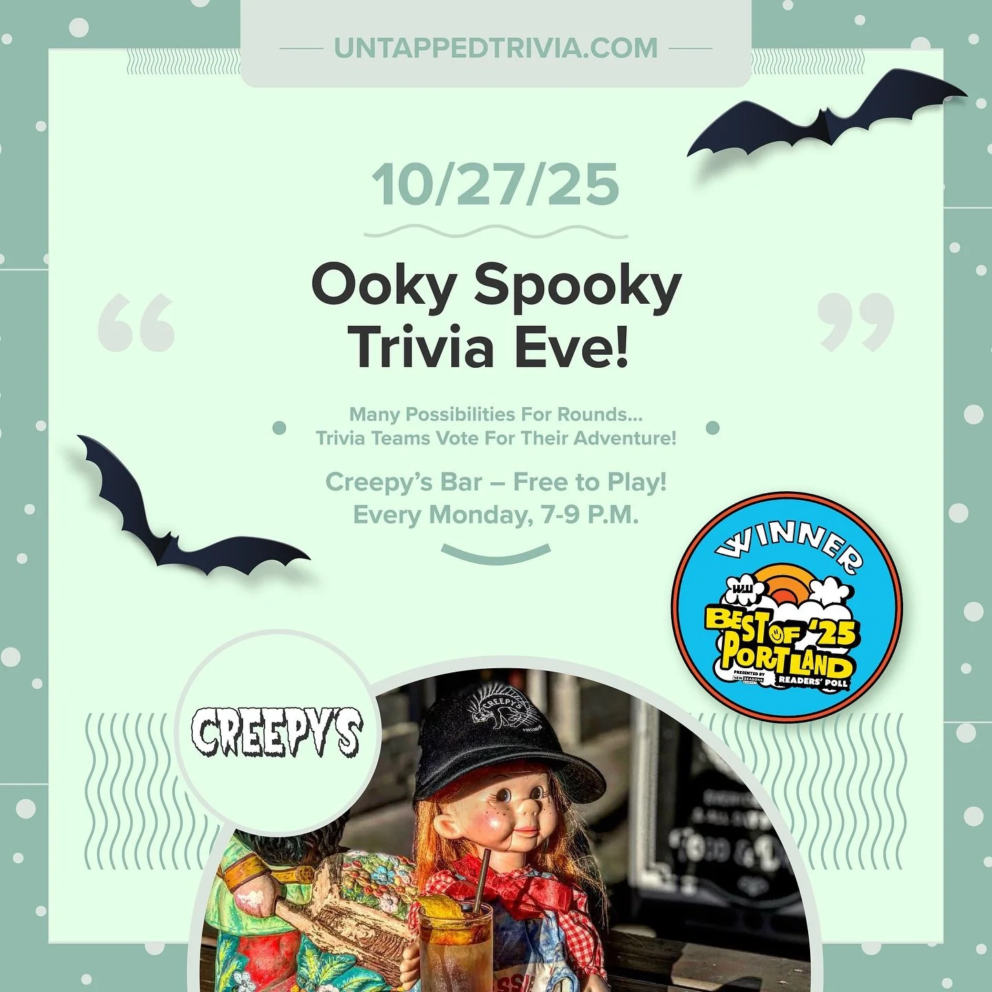 🎃 On Tap for 10/27/25 &mdash; Multiple rounds are lurking for you and your teammates at our 👻 Ookie Spooky 👻 trivia edition and launch event at @creepyspdx . Frightfully delicious cocktails and scary good eats from @bingoburgerpdx . Arrive early f