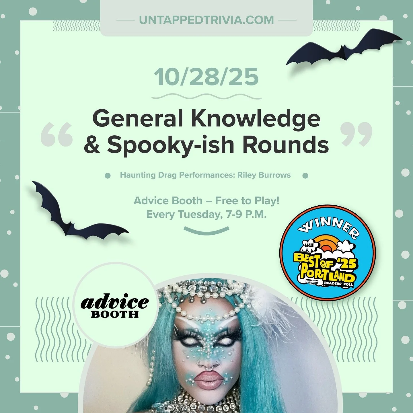 ๐ On Tap for 10/28/25 — Free Treats and Trivia Tuesday at @adviceboothpdx with haunting performances by @rileyburrowsofficial , 7-9 p.m. with two general knowledge rounds, ๐ป spooky-ish round and music round. 
…
๐ค In-Person 7-9 p.m.: F