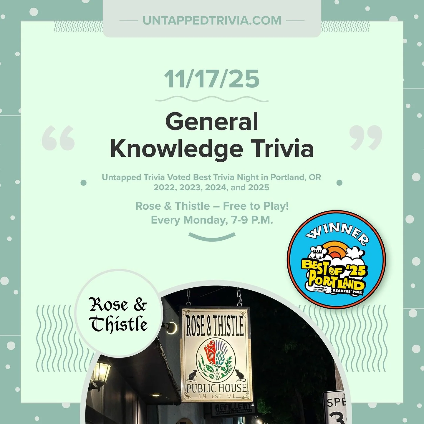 On Tap for 11/17/25 &mdash; Free to play @untappedtrivia at @pdx_roseandthistle . The evening will include four rounds of trivia.
&hellip;
🎤 In-Person 7-9 p.m.: @untappedtrivia is always free to play with prizes for the top 3 teams!
...
@pdx_roseand