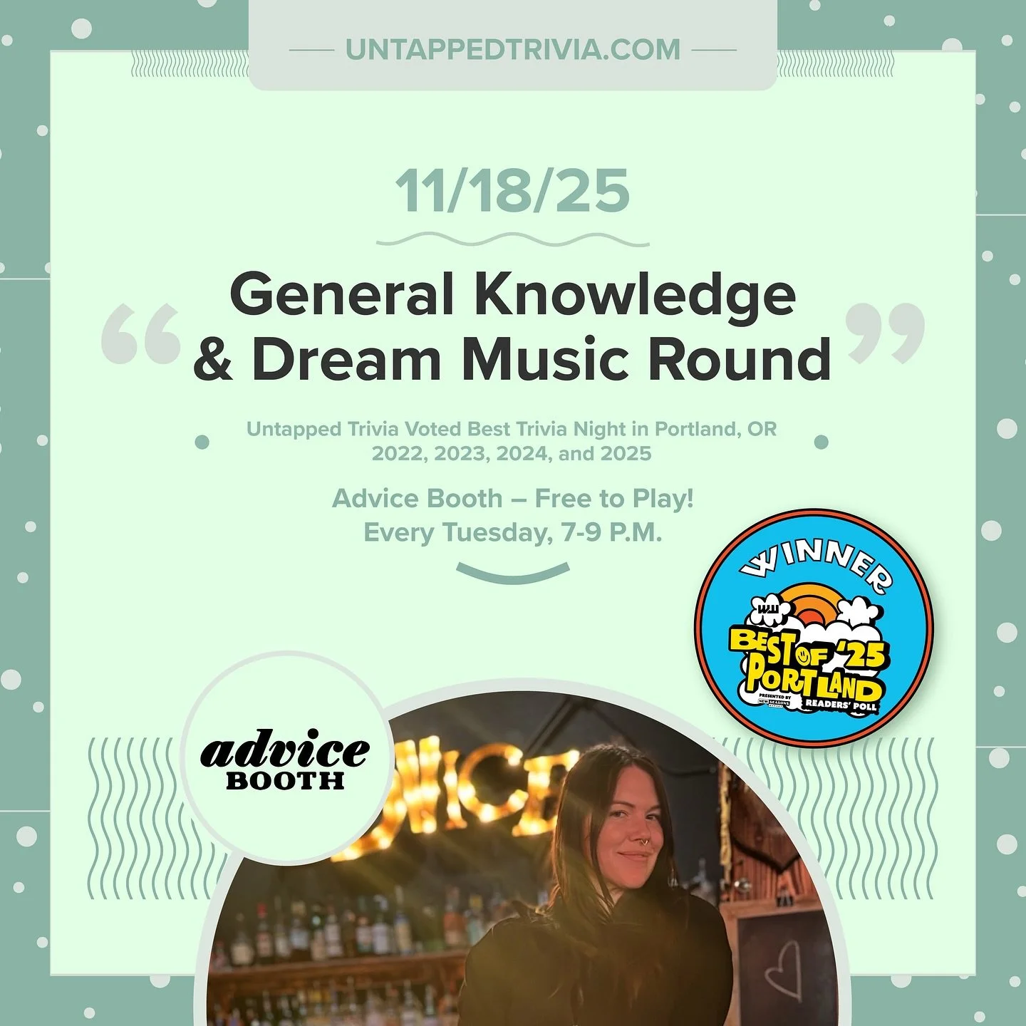 On Tap for 11/11/25 &mdash; Free Tuesday Trivia and Taco Tuesday at @adviceboothpdx , 7-9 p.m. Four rounds of trivia with an audio with a &ldquo;dream&rdquo; theme (dream lyrics, title, and so on.). Seating indoors or on the heated patio.
&hellip;
🎤
