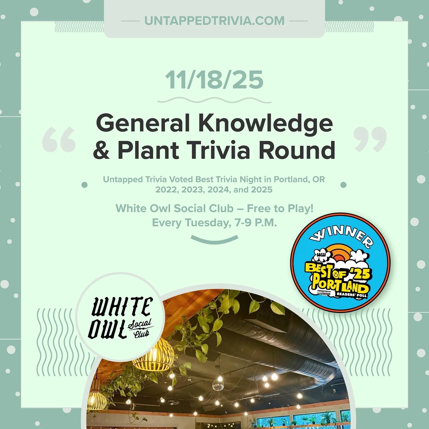 On Tap for 11/18/25 &mdash; Join @untappedtrivia at @whiteowlsocialclub for four rounds of free trivia to include a plant round and picture round.
&hellip;
🎤 In-Person 7-9 p.m.: Free to play, with prizes for the top 3 teams! Indoor and outdoors seat