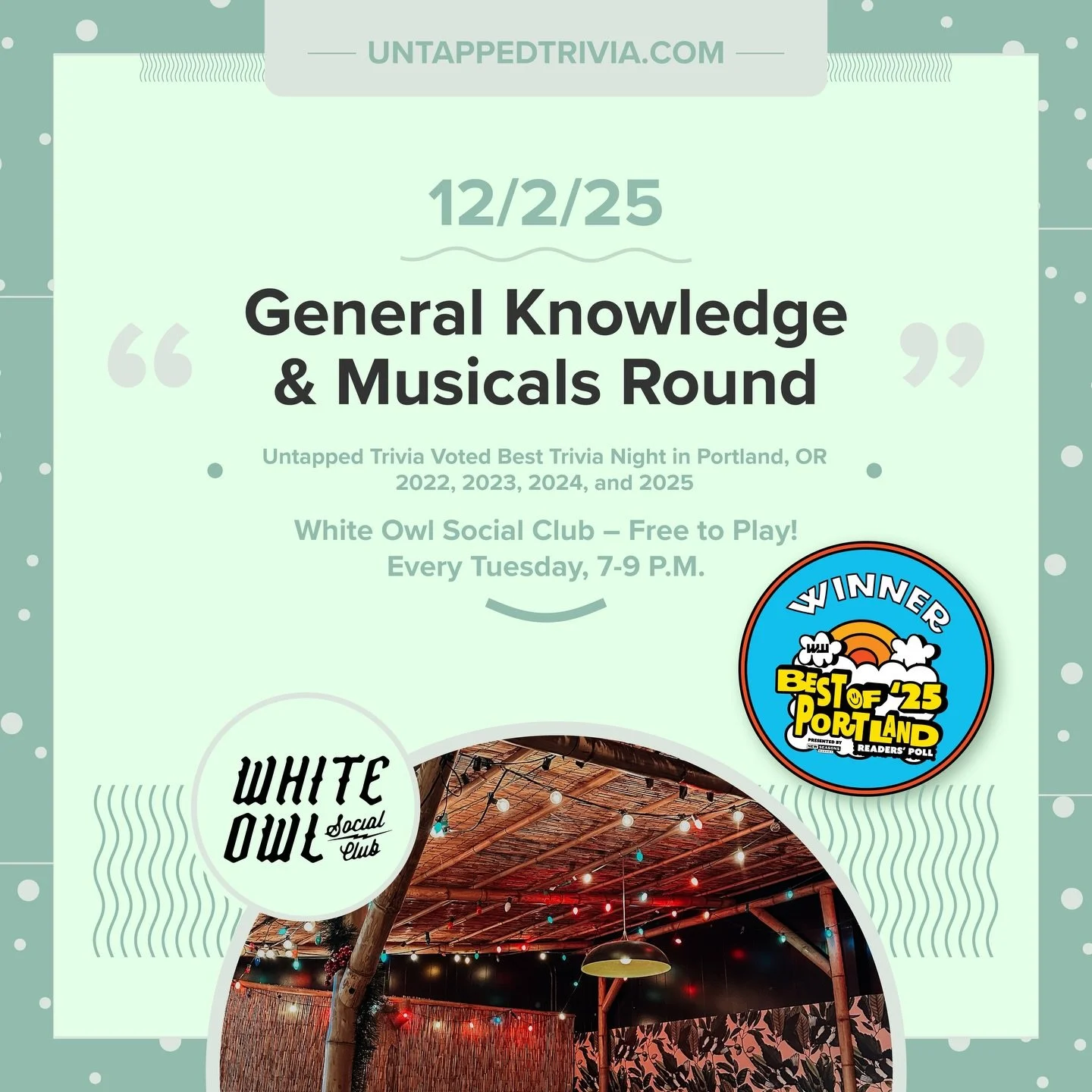 On Tap for 12/2/25 &mdash; Join @untappedtrivia at @whiteowlsocialclub for four rounds with a musical theater round (no picture or audio round).
&hellip;
🎤 In-Person 7-9 p.m.: Free to play, with prizes for the top 3 teams! Indoor and outdoors seatin