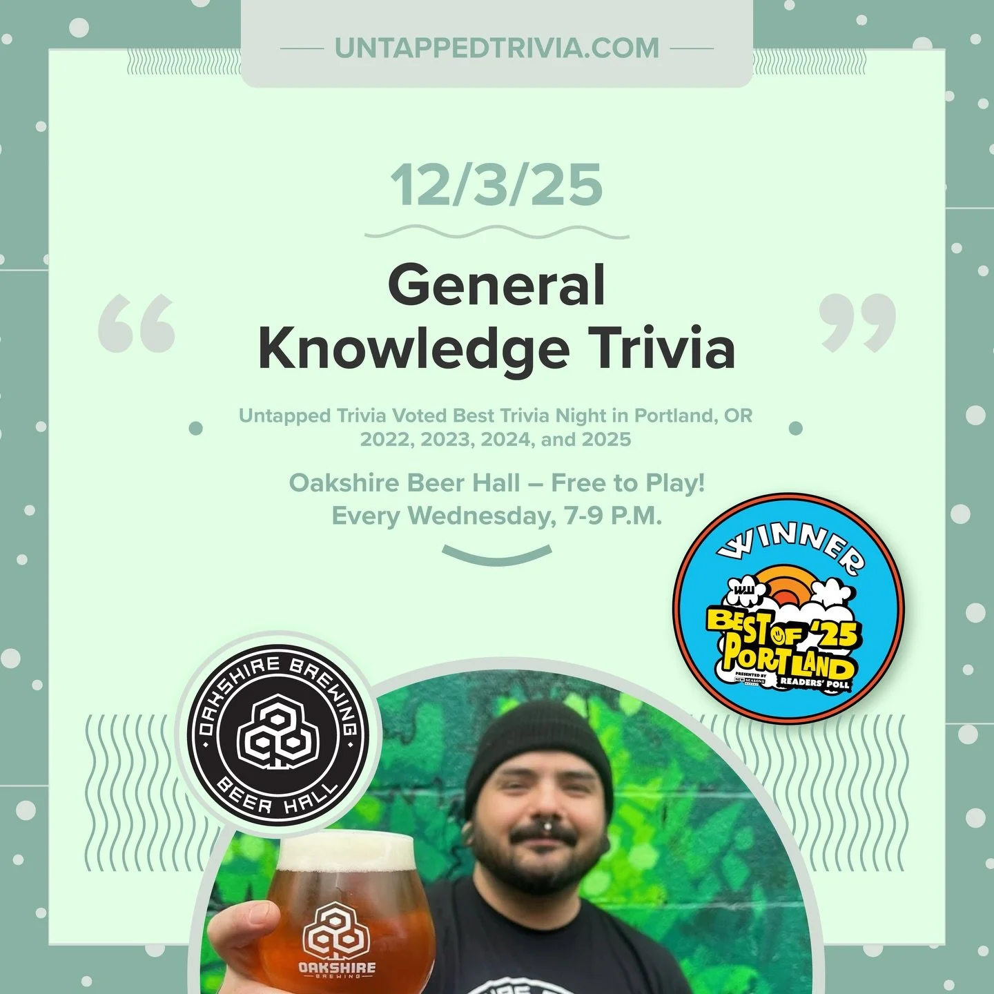 On Tap for 12/3/25 &mdash; Free Trivia Every Wednesdays at @oakbrewpdx with prizes, delicious eats, craft beers, cider, wine, and @sureshotburger ! Four rounds of trivia with audio round.
&hellip;
🎤 In-Person 7-9 p.m.: Free to play with prizes! Use 