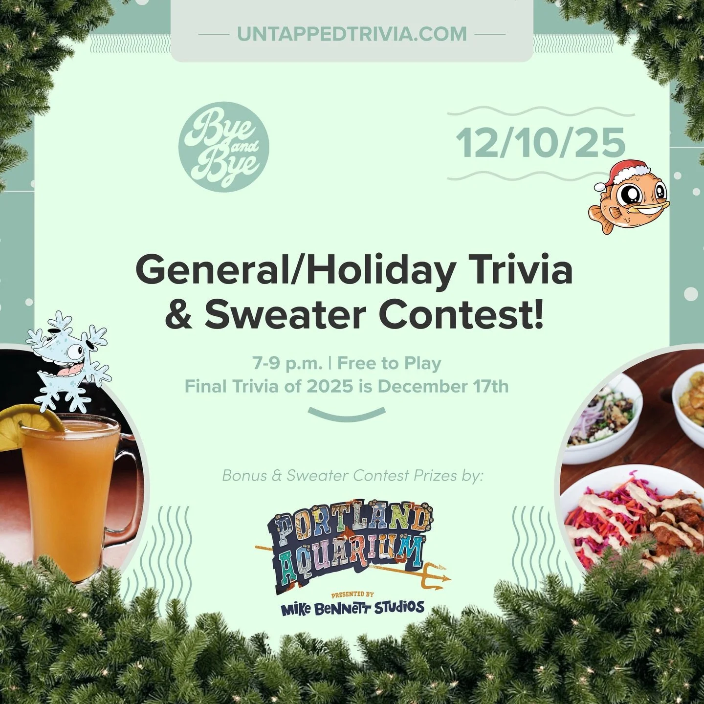 On Tap for 12/3/25 &mdash; Free @untappedtrivia Wednesday with prizes at @byeandbyeportland ! Vegan eats delicious drinks, and 4 rounds of trivia to include general knowledge and some holiday fun. Ugly/Tacky Sweater and bonus prizes by @theportlandaq