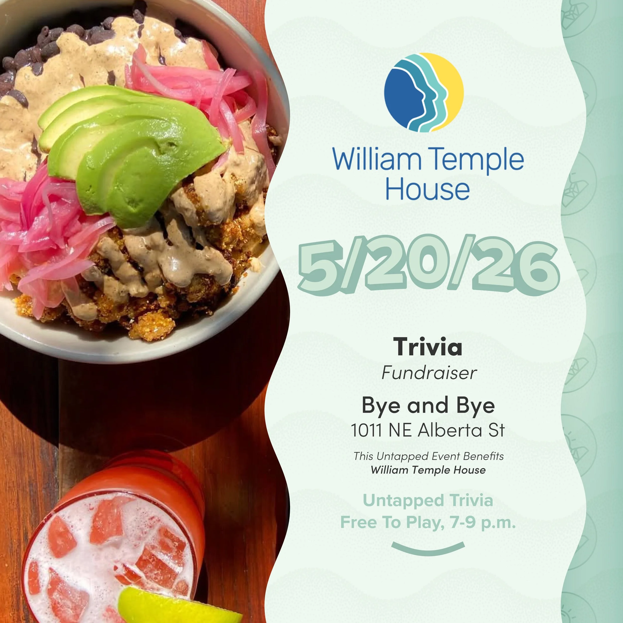 On Tap 5/20/26 &mdash; Join us tonight at Bye And Bye for Wednesday trivia raising funds for @williamtemplehouse 

@byeandbyeportland is located at 1011 NE Alberta St, Portland, OR 97211 

Link to Donate in Bio