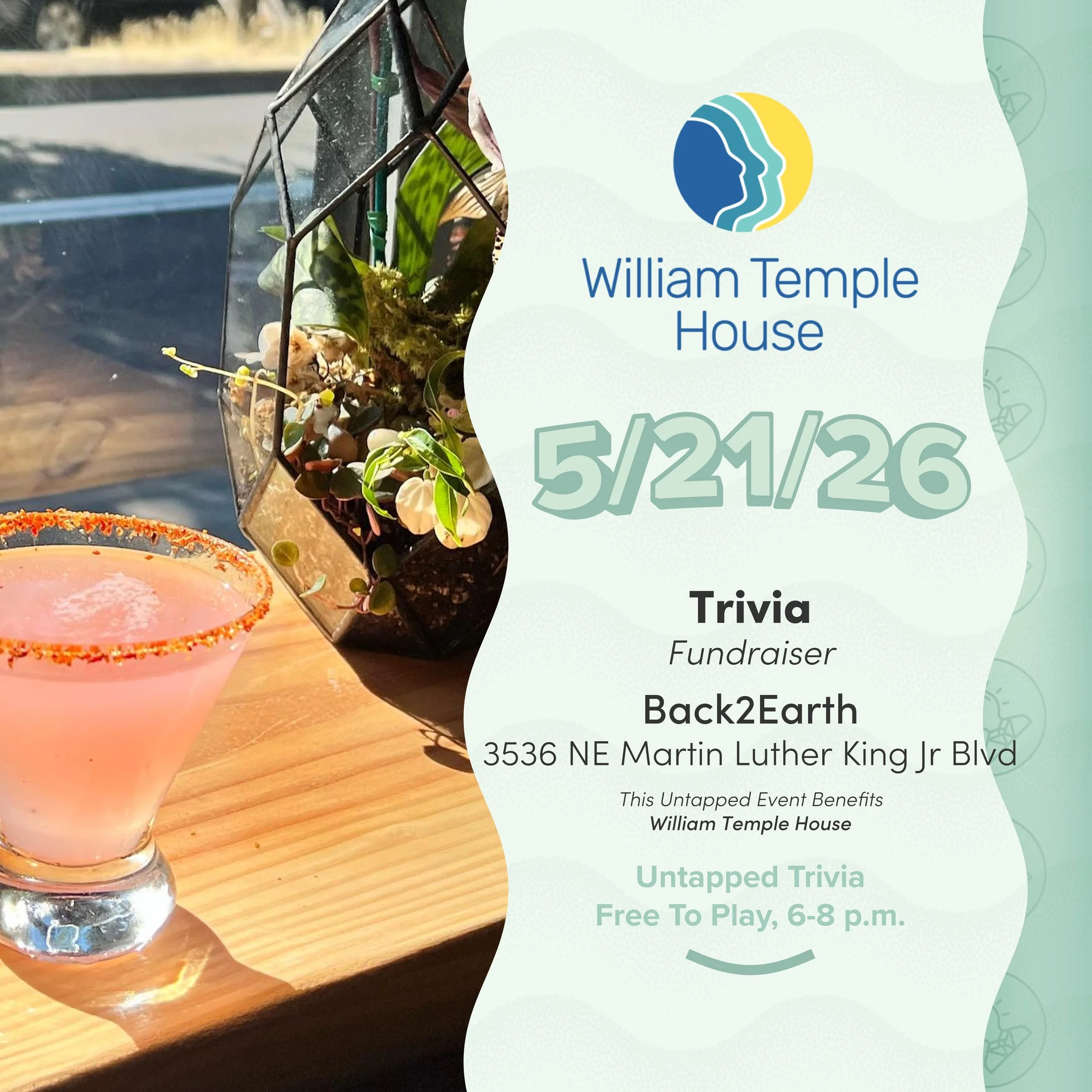 On Tap 5/21/26 &mdash; Trivia 6-8 p.m. at Back2Earth. Join us to raise funds for @williamtemplehouse it&rsquo;s free to play donations accepted!

@back2earthpdx is located at is located at 3536 NE Martin Luther King Jr Blvd, Portland, OR 97212.

Link