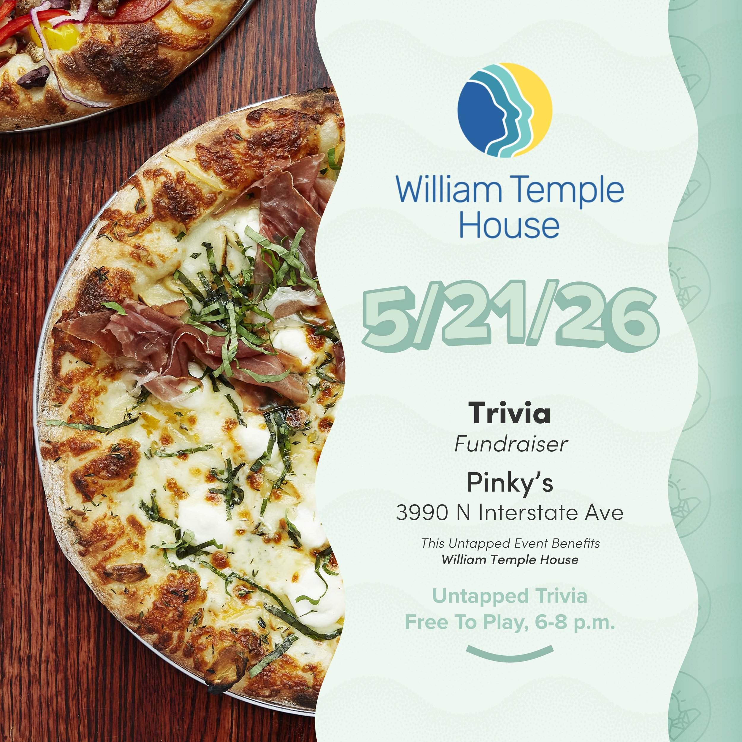 On Tap 5/21/26 &mdash; Trivia 6-8 p.m. at Pinky&rsquo;s join us to raise funds for @williamtemplehouse it&rsquo;s free to play donations accepted!

@pinkys.pizza&nbsp;is located at is located at 3990 N Interstate Ave, Portland, OR 97227.

Link to Don