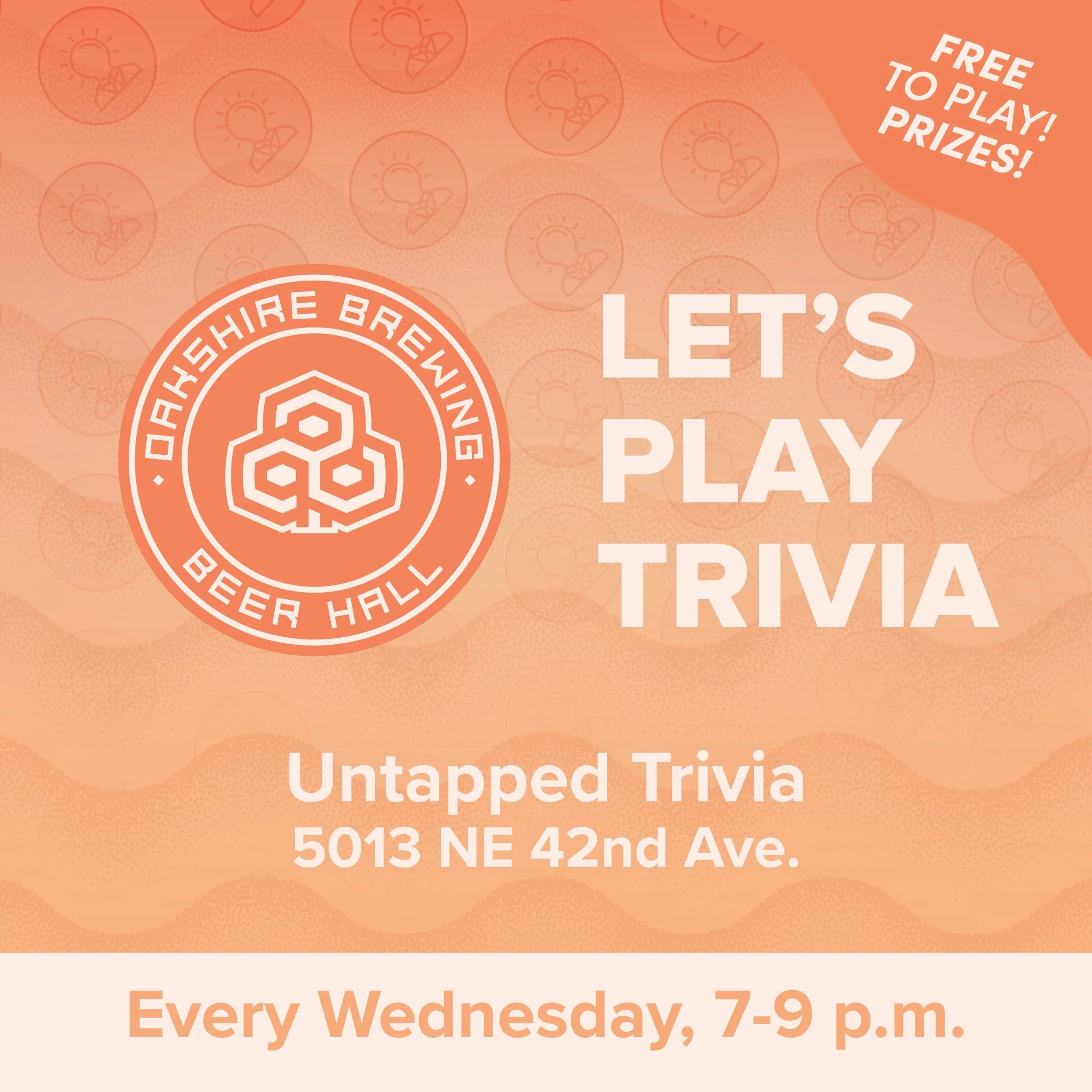 Free Trivia Wednesdays, 7-9 p.m. Eat, drink, and play bar trivia at Oakshire Beer Hall.

@oakbrewpdx&nbsp;is located at 5013 NE 42nd Ave, Portland, OR 97218 in the Cully-Concordia neighborhood of Northeast Portland.