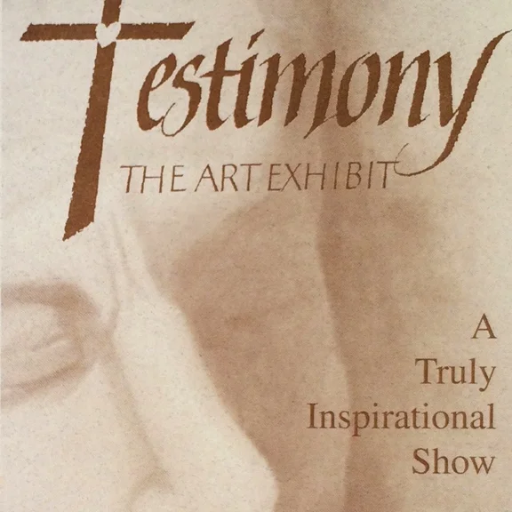 Testimony, The Art Exhibit