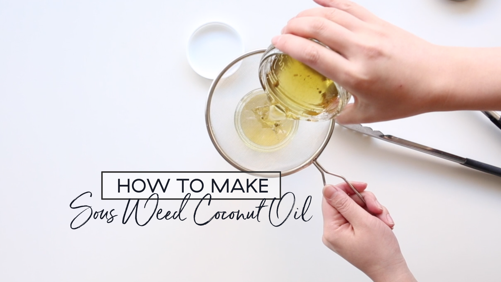 spøgelse kalligrafi Inficere How to Make Cannabis-Infused Coconut Oil — Sous Weed